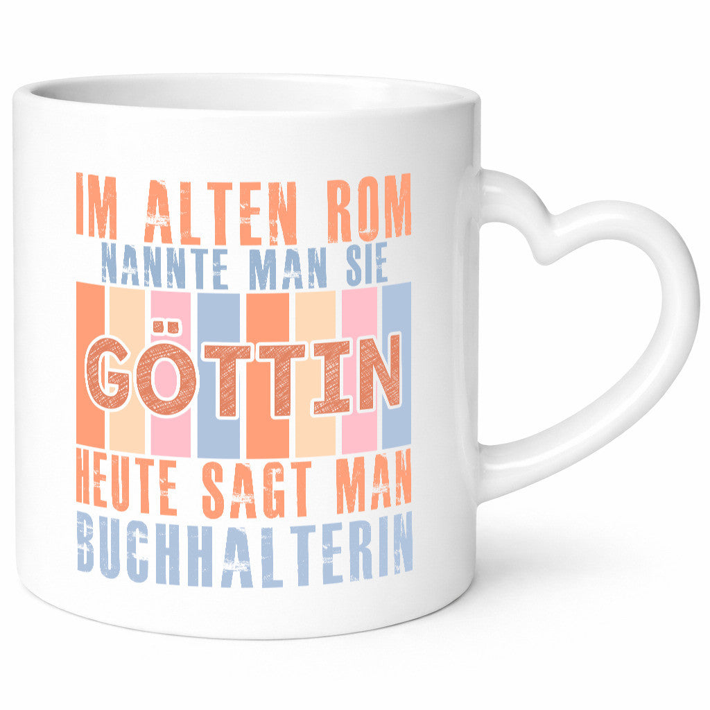 Heute sagt man: Buchhalterin | Buchhaltung Humor Geschenkidee Tasse