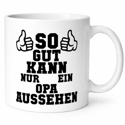 Opa sieht gut aus | Großvater Enkel Humor Familie Geschenkidee Tasse