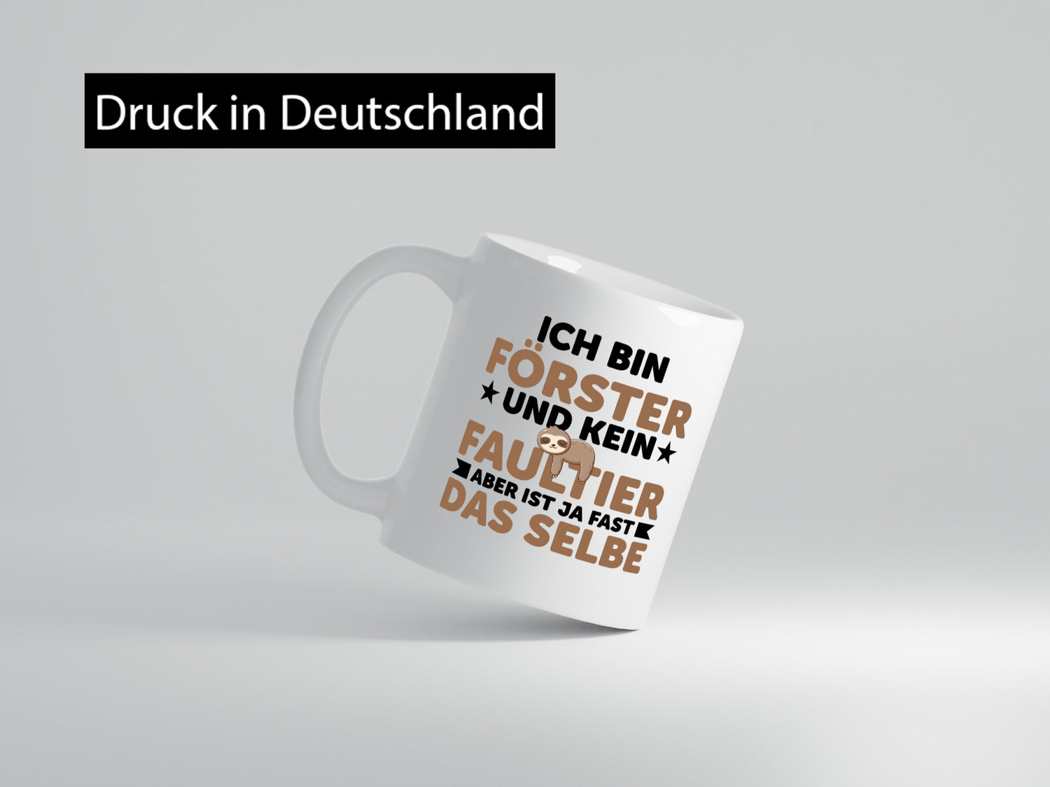 Ich bin kein Faultier: Förster | Forst Arbeit Geschenk Kollegen Büro lustiger
