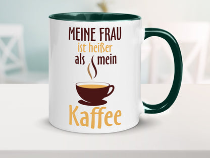 Meine Frau ist heißer als Kaffee | Ehe Partnerschaft Geschenk Humor