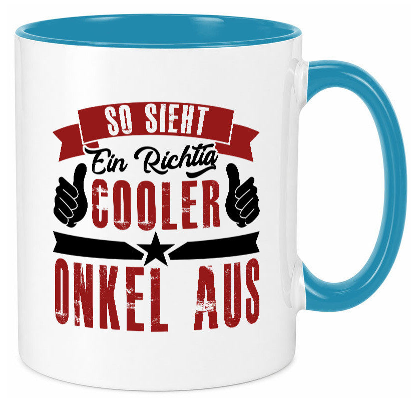 So sieht ein richtig cooler Onkel aus | lustig Humor Geschenkidee Geschenk Tasse