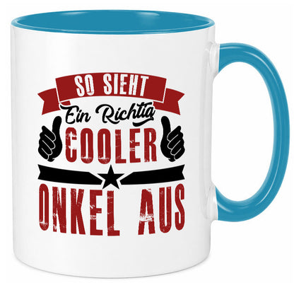So sieht ein richtig cooler Onkel aus | lustig Humor Geschenkidee Geschenk Tasse