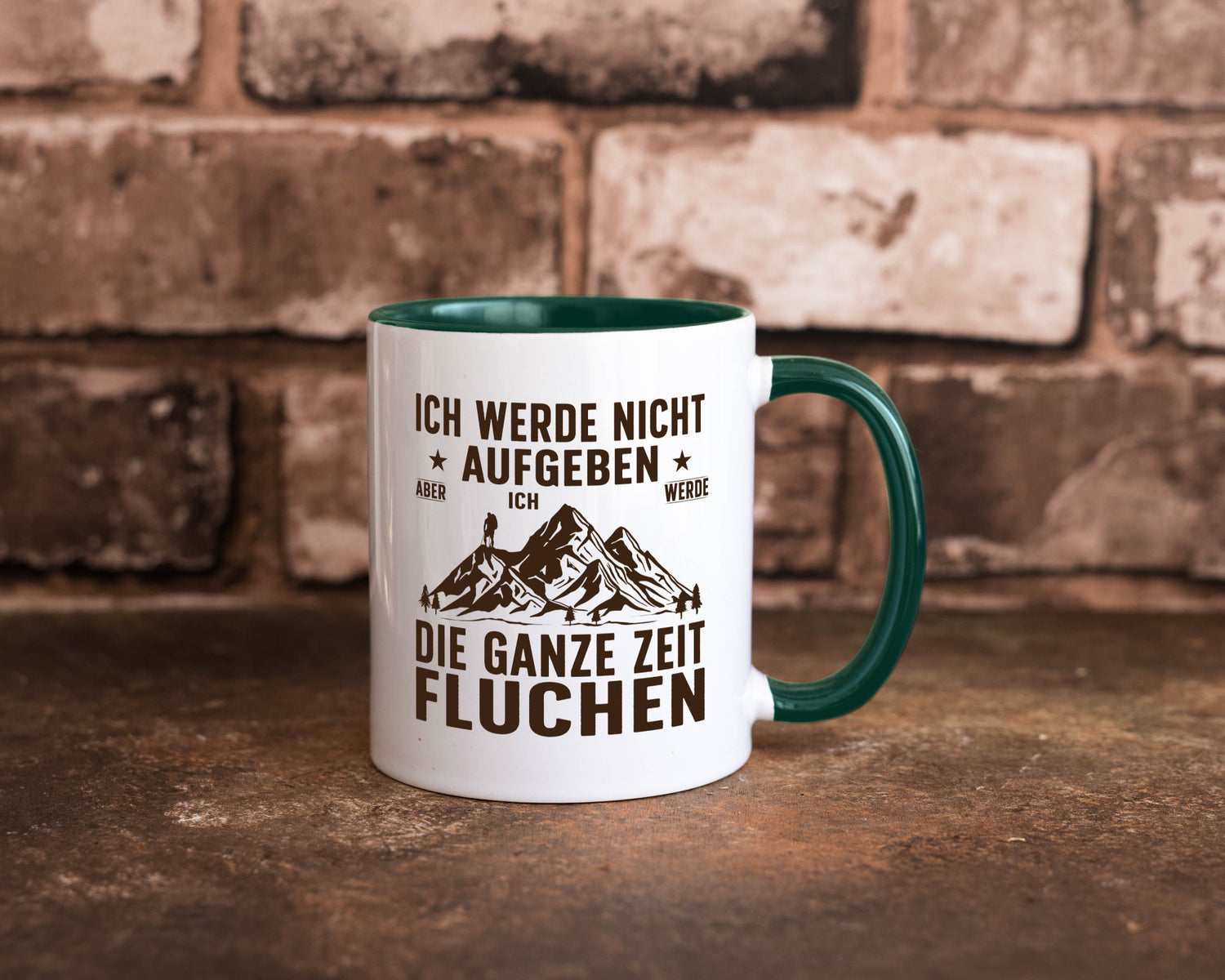 Nicht aufgeben, fluchen | Berge Wanderer v2 Humor Geschenkidee Tasse