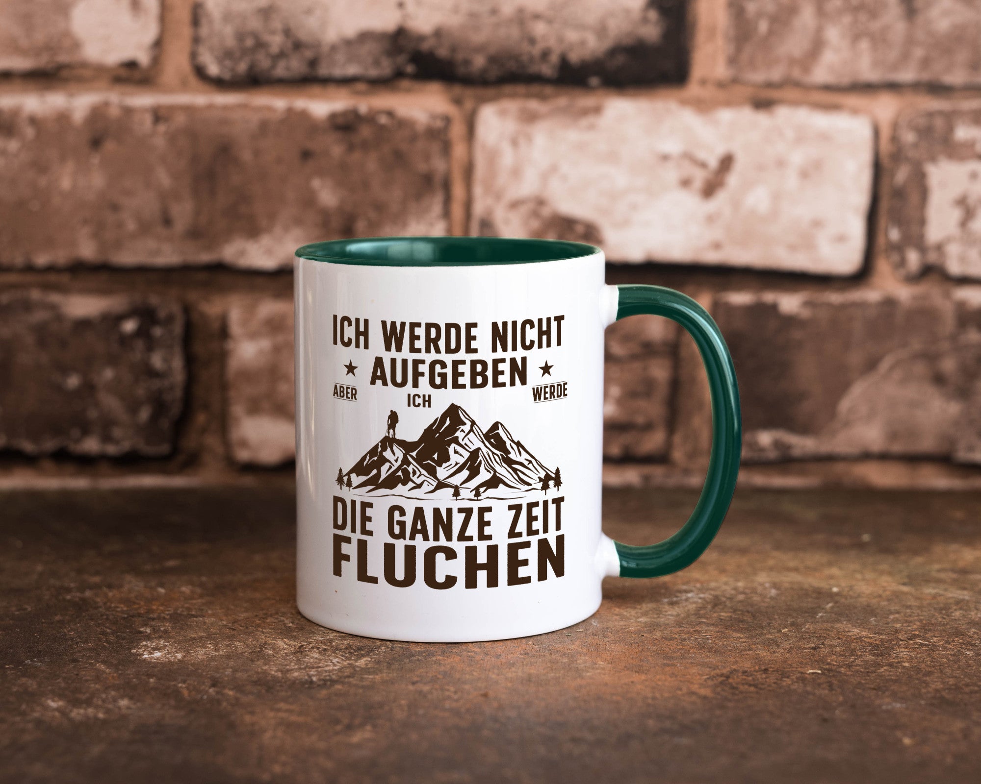 Nicht aufgeben, fluchen | Berge Wanderer v2 Humor Geschenkidee Tasse