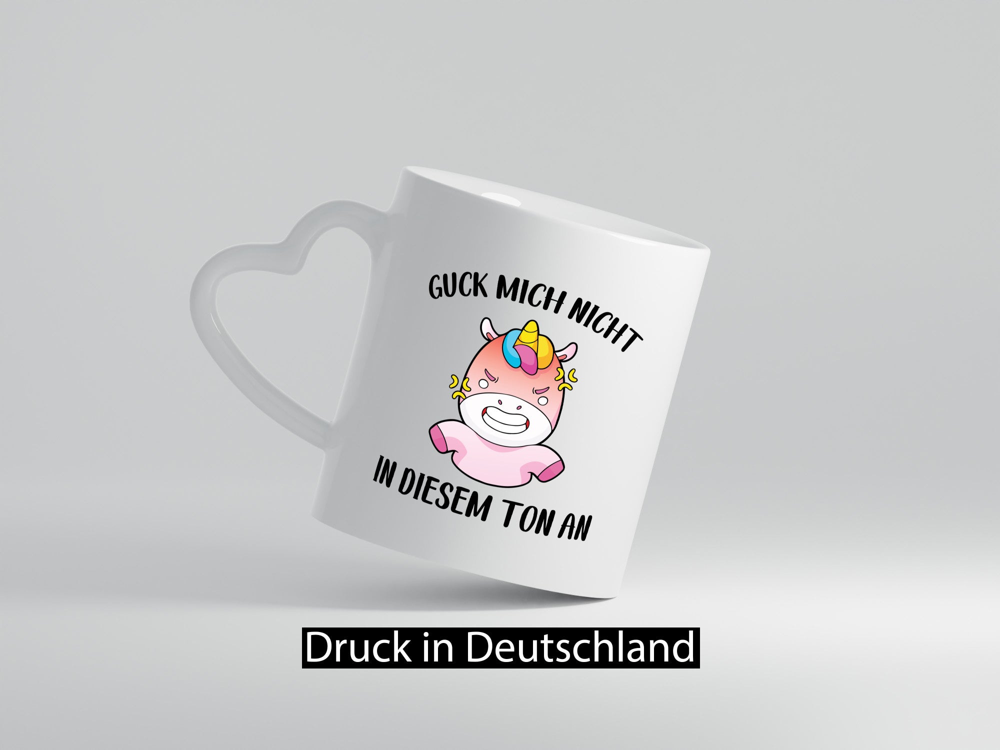 Guck mich nicht in diesem Ton an | Einhorn v2 lustiger Spruch Geschenk Humor