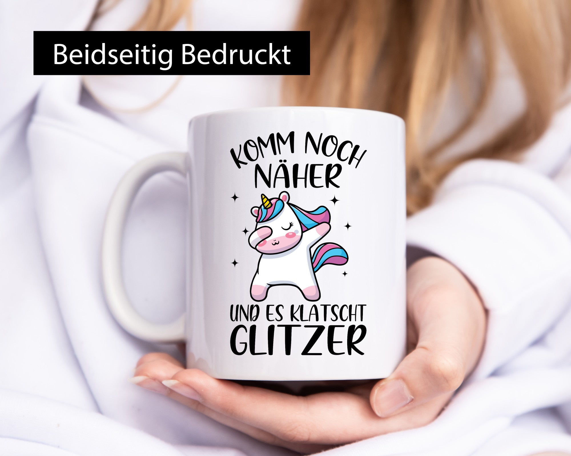 Komm näher, es klatscht Glitzer | Einhorn Strerne Geschenkidee Humor Tasse