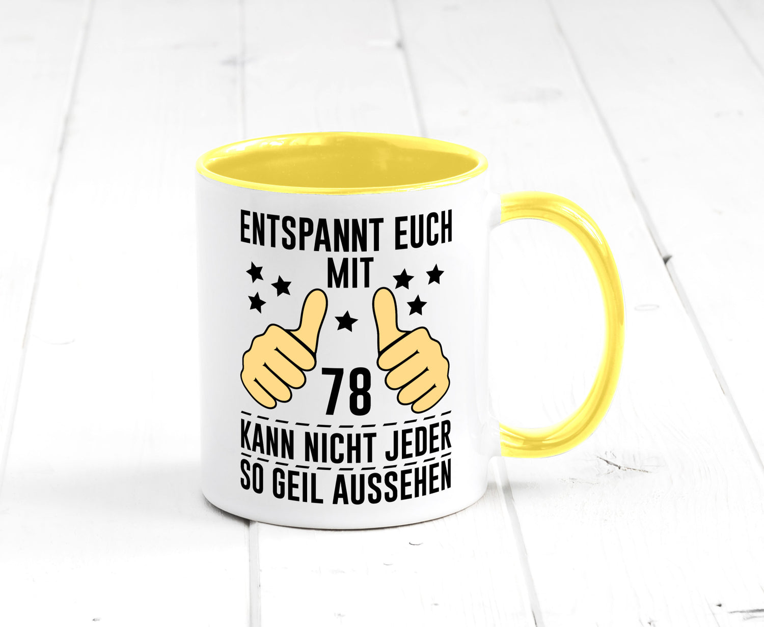 78. Geburtstag | 78 Jahre Geil aussehen Entspannt euch lustiger Spruch Geschenk