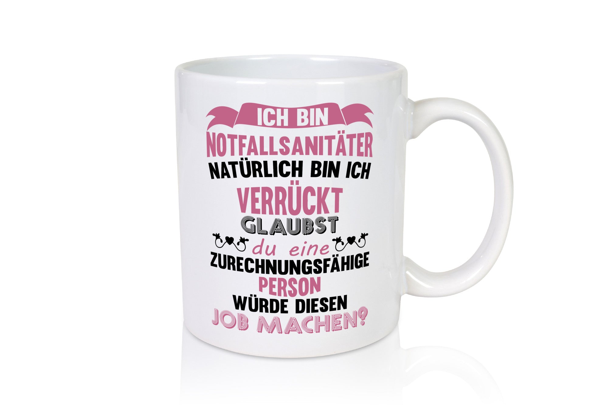 Notfallsanitäter ich bin Verrückt | Sanitäter krankenhaus lustig Humor