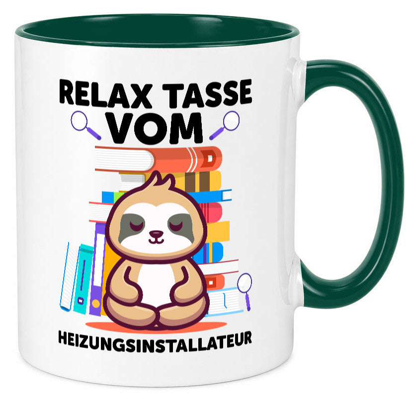 Relax Tasse: Heizungsinstallateur | Heizungsbauer Geschenkidee Humor Tasse