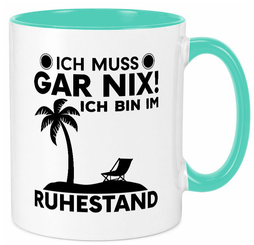 Ich bin im Ruhestand | Rentner Tasse Rente Humor Geschenkidee Jubiläum