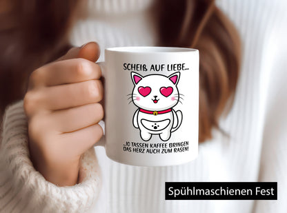 Scheiß auf Liebe | Katze mit Herzen Kaffee Kaffeetrinker Geschenkidee