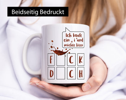 Ich kaufe ein i | Glücksrad Rätsel F*ck D*ch Humor Geschenkidee Tasse