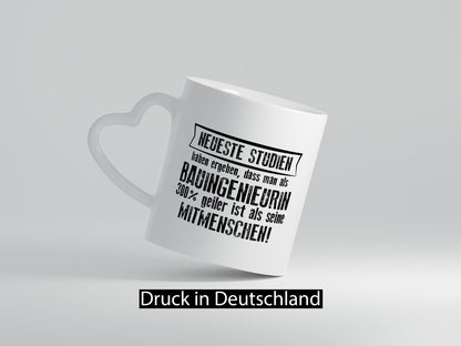 Neuste Studien: Bauingenieurin | Ingenieurin Geschenkidee Humor Tasse