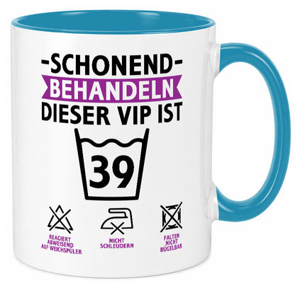 39 Geburtstag | schonend behandeln Jahre v2 lustiger Spruch Geschenk