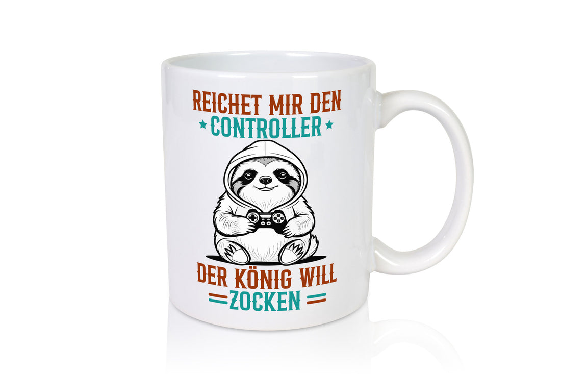 Der König will Zocken | Gamer Zocker lustiger Spruch Geschenk Humor Tasse