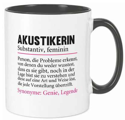Akustikerin | Spruch Akustik Hörgeräteakustik lustiger Geschenk Humor Tasse