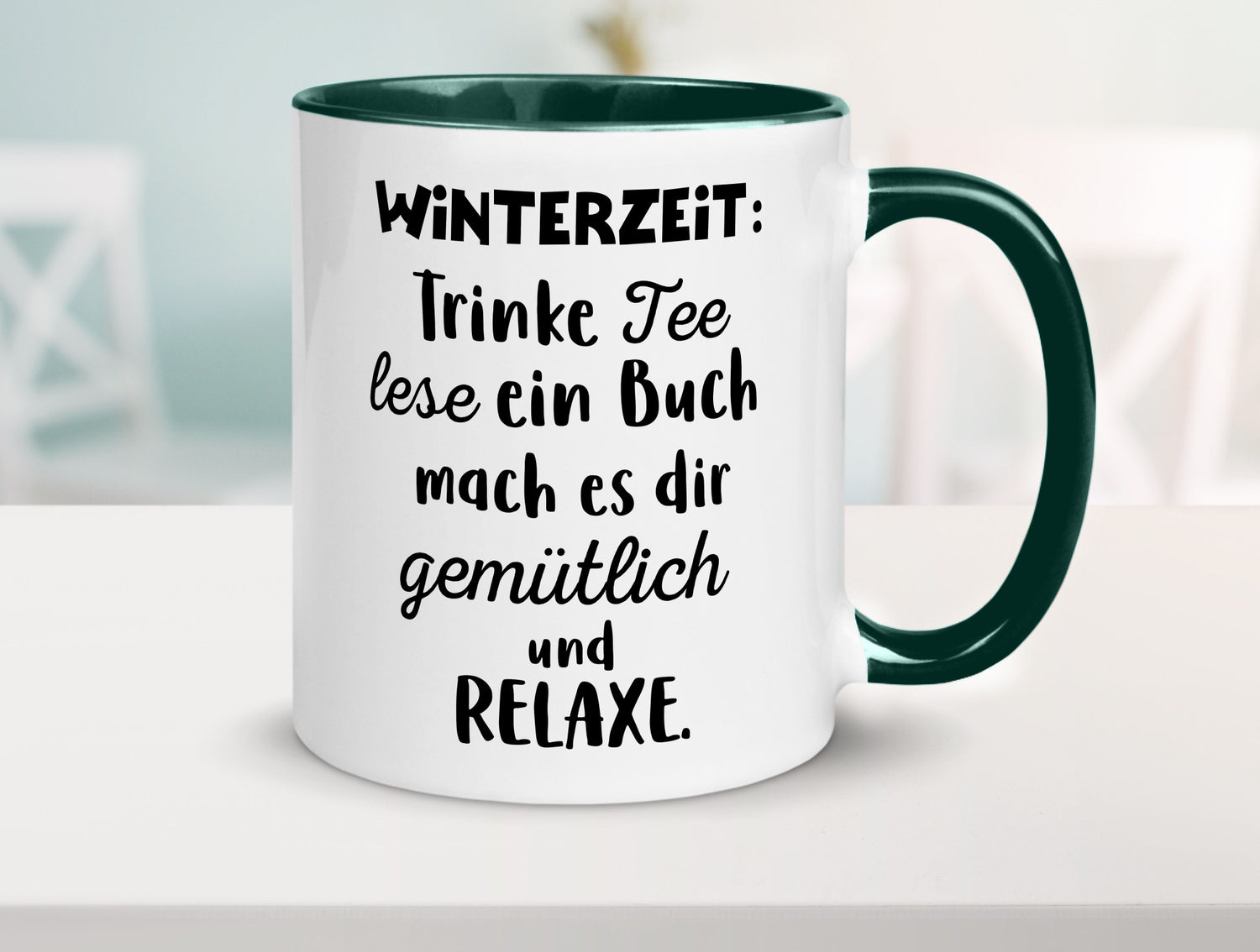 Winterzeit Trinke Tee und mach es dir Gemütlich Geschenkidee Humor Tasse