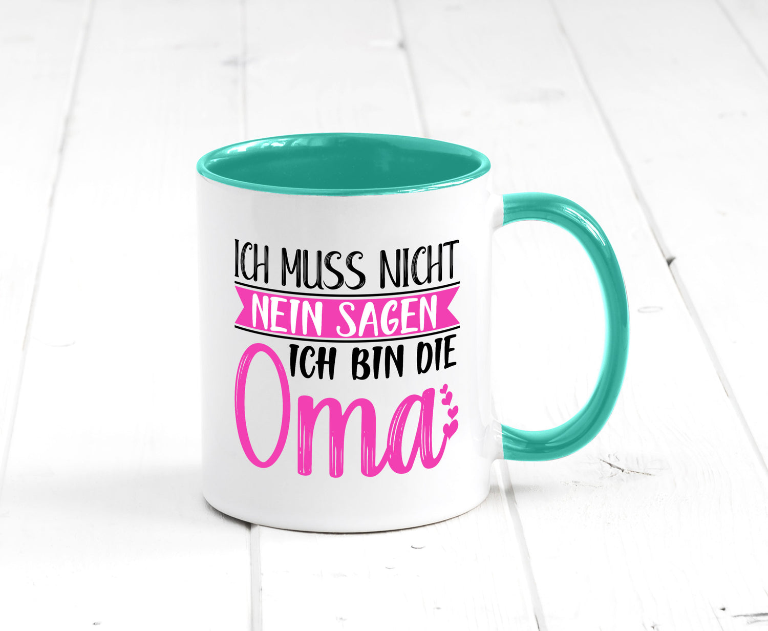 Muss nicht nein sagen, bin die Oma | Großmutter lustiger Spruch Geschenk