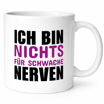Schwache nerven lustiger Spruch Geschenk Humor Geschenkidee Tasse