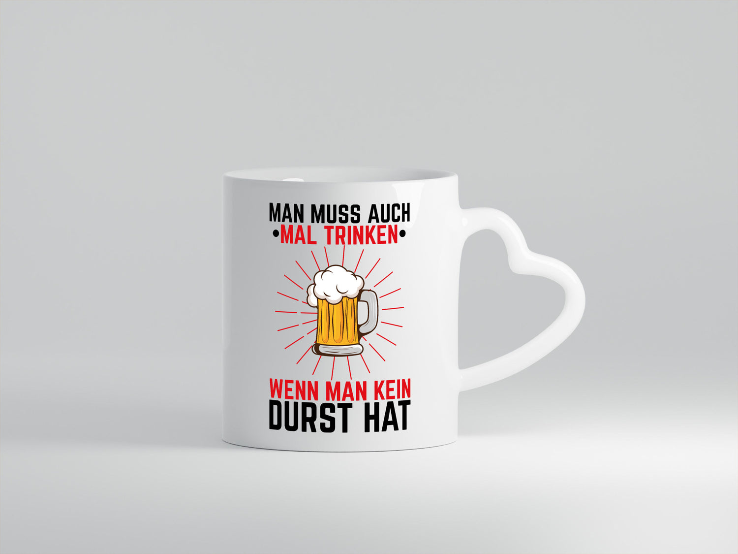 Man muss trinken wenn keinen Dust hat | Bier Geschenkidee Humor Tasse