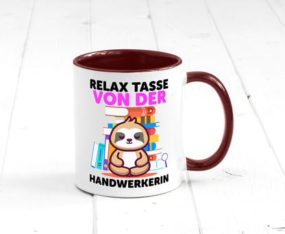 Relax Tasse: Handwerkerin | Handwerkerinnen Geschenk Humor Geschenkidee