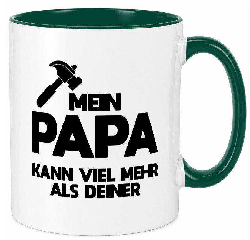 Mein papa kann viel mehr als deiner | Bester lustiger Spruch Geschenk Humor