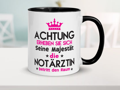 Seine Majestät Notärztin | Ãrztin Geschenkidee Humor Tasse