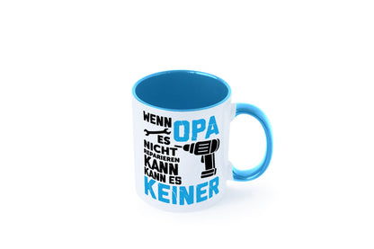 Wenn opa es nicht Reparieren kann | für alles Geschenkidee Familie Humor Tasse
