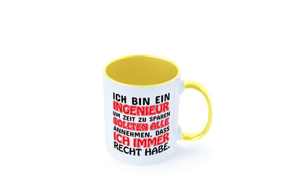 Ich bin Ingenieur Geschenkidee Humor Tasse