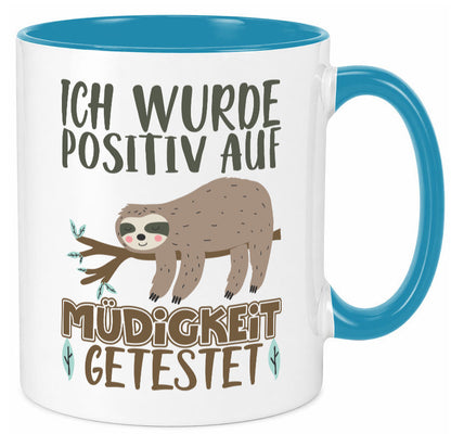 Positiv auf Müde getestet lustiger Spruch Geschenk Humor Geschenkidee Tasse