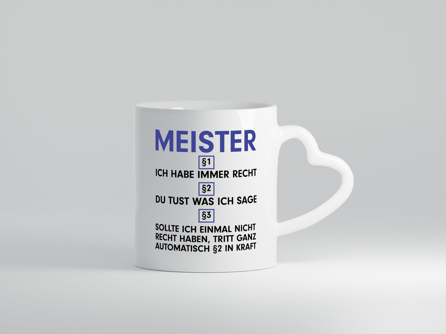 Ich habe immer Recht Meister | Meisterbrief v2 Geschenk Humor Geschenkidee
