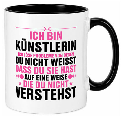Löse Probleme: Künstlerin | Kunst v2 Geschenkidee Humor Tasse