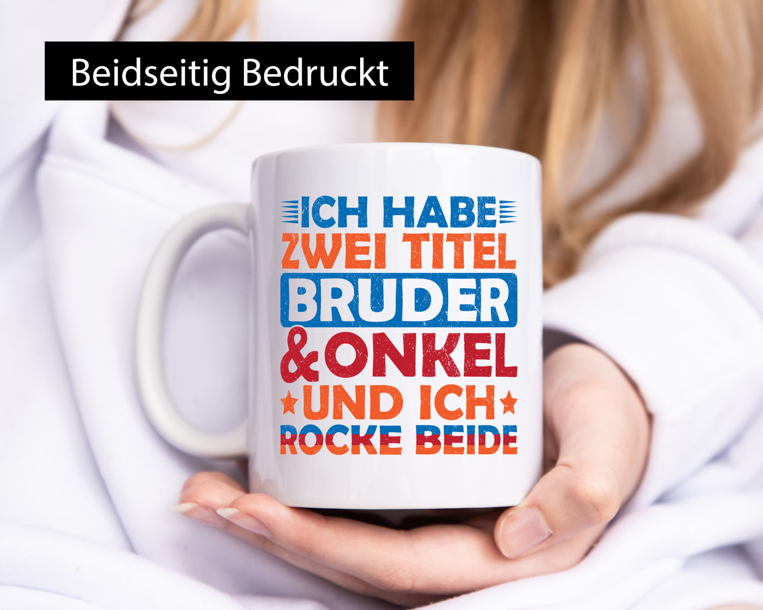 ich hab zwei Titel Bruder und Onkel rock sie beide. v2 Geschenk Humor