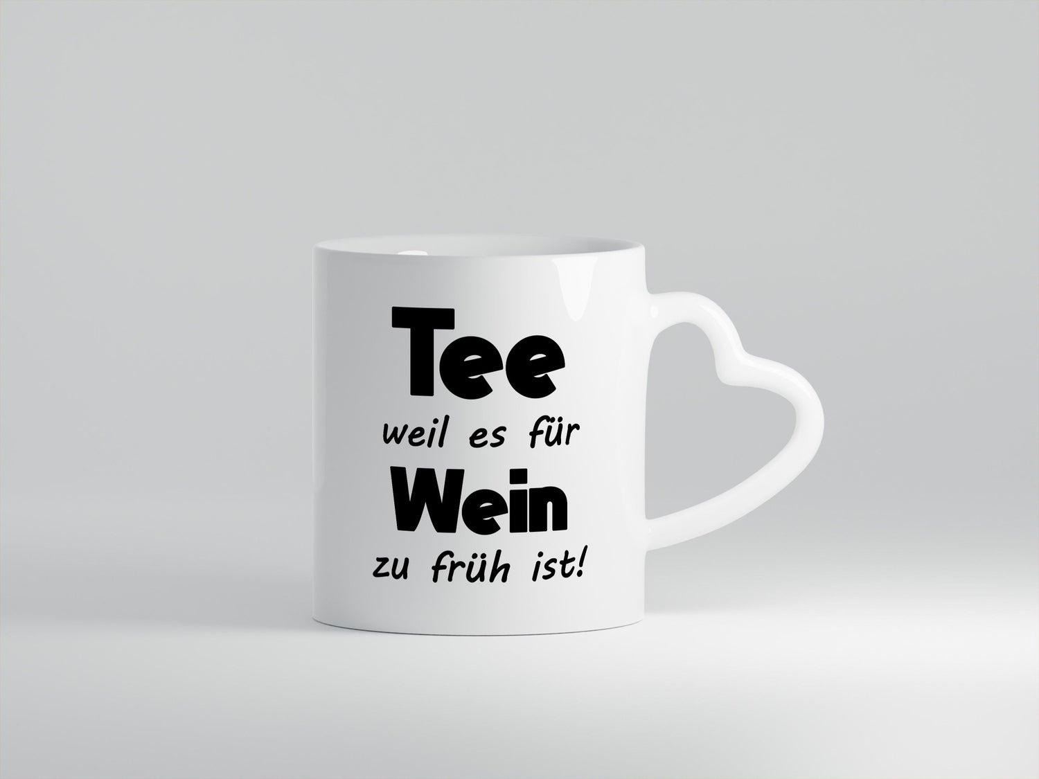 Tee weil es für Wein zu früh ist. | Humor Geschenkidee Tasse