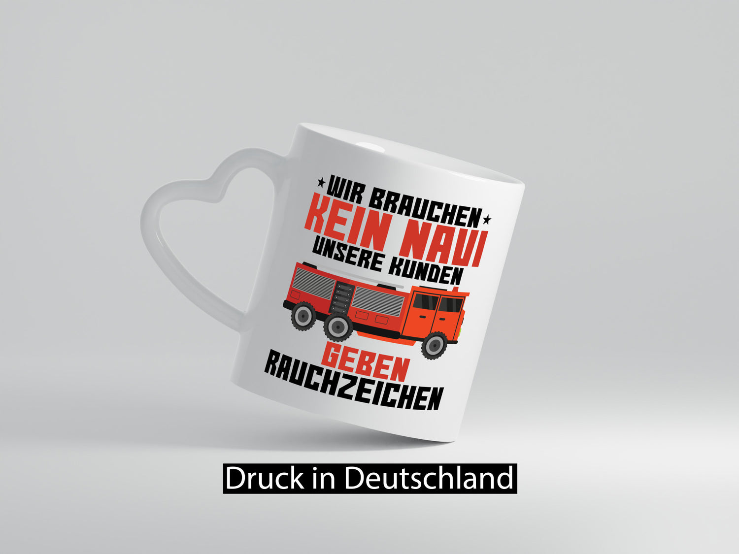 Kein Navi | Rauchzeichen Feuerwehrauto Brand Einsatz Humor Geschenkidee Tasse