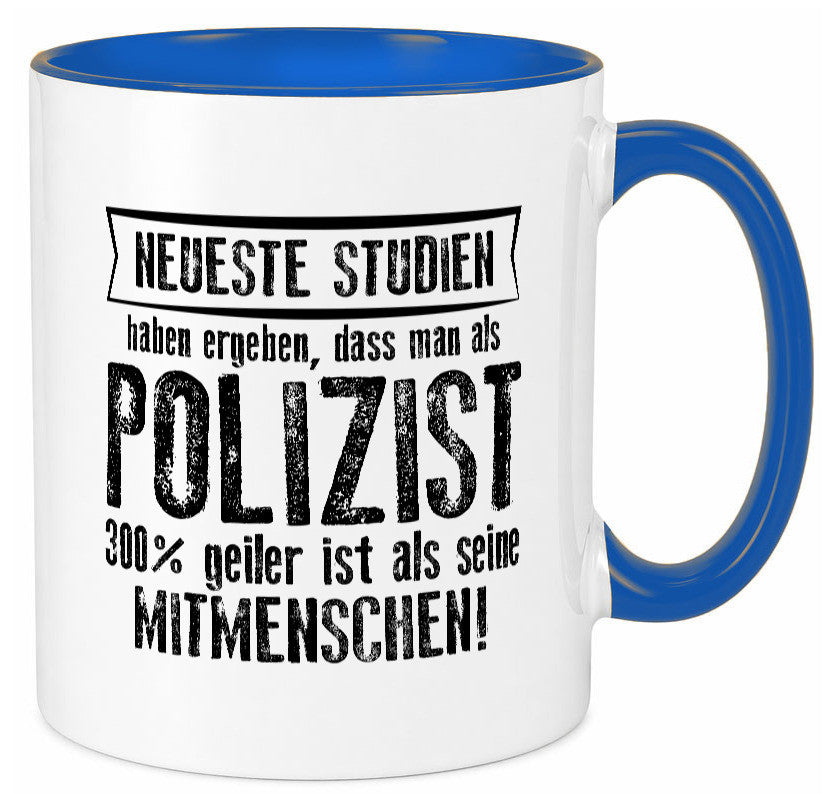 Neuste Studien: Polizist | Polizei Geschenk Humor Geschenkidee lustiger Spruch Tasse