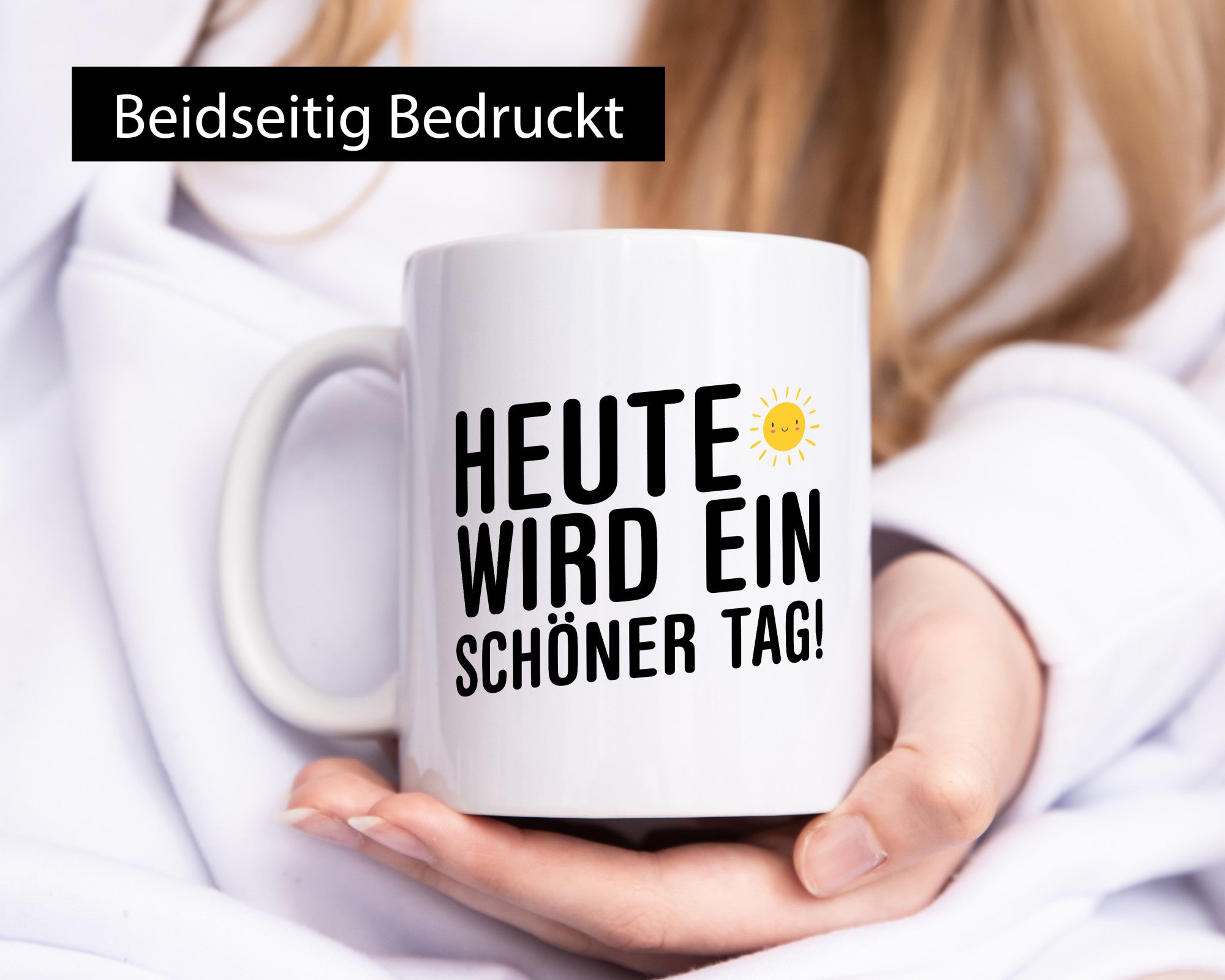 Heute wird ein schöner Tag | Motivation Positive Gedanken lustig Humor