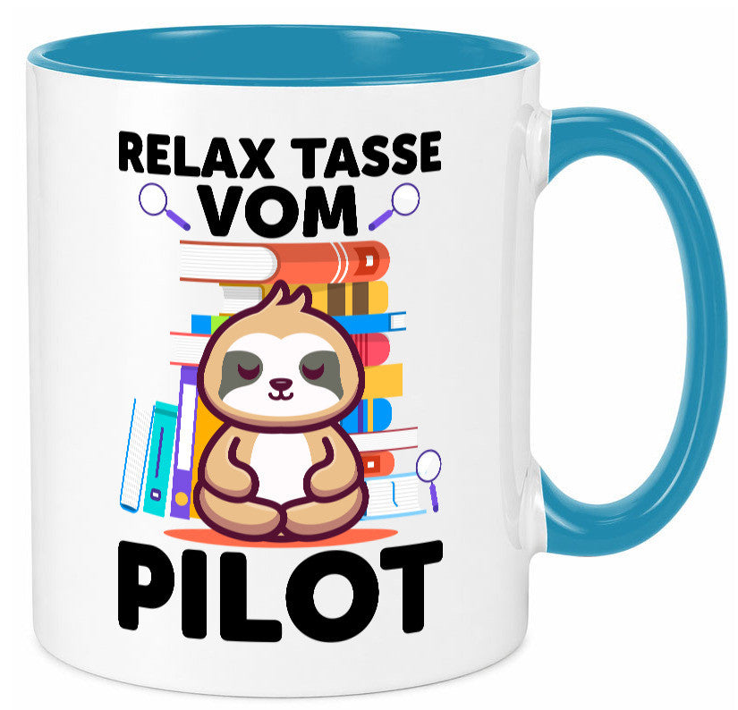 Relax Tasse: Pilot | Flugzeug Piloten lustiger Spruch Geschenk Humor