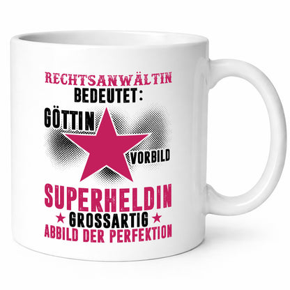 Bedeutung von Rechtsanwältin | Jurstin Anwältin Humor Geschenkidee Tasse