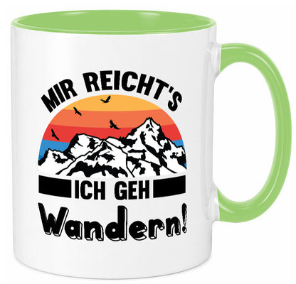 Mir reichts ich geh Wandern | Berge Laufen Natur Humor Geschenkidee Tasse