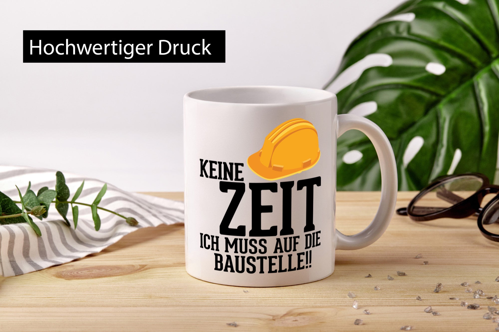 Keine Zeit ich muss auf die Baustelle | Bauherren v2 Humor Geschenkidee Tasse