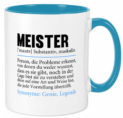 Meister | lustig Meisterbrief Beruf v2 Humor Arbeit Kollegen Büro Geschenkidee Tasse