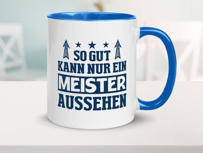 So gut kann nur ein Meister aussehen | Arbeit Humor Kollegen Büro Geschenkidee