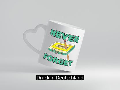 Never Forget | Kassetten Zurück spulen alte Zeit lustiger Spruch Geschenk Humor