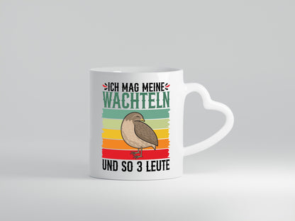 Ich mag meine wachteln und so 3 Leute | Wachtelzüchter Geschenkidee Humor Tasse