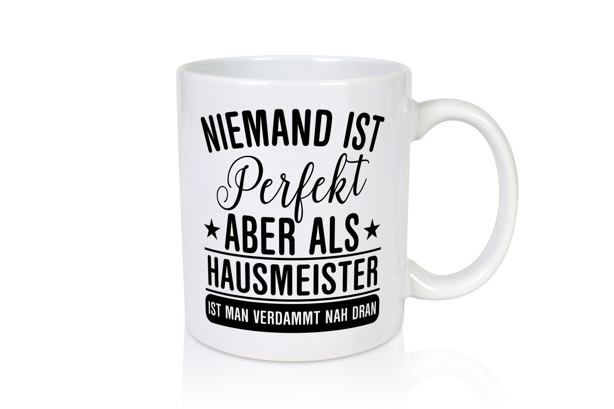 Verdammt nah dran: Hausmeister | Hauswart lustiger Spruch Geschenk Humor