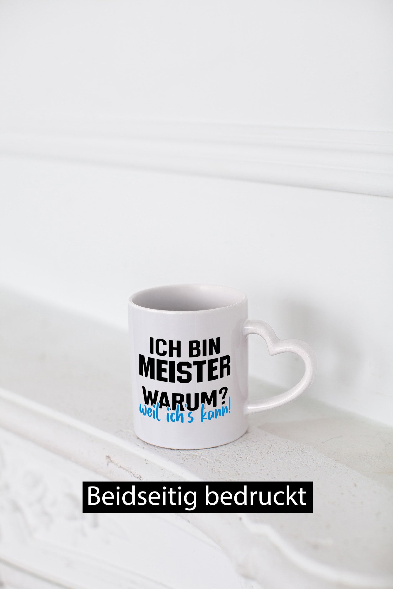Ich bin Meister | Weil es kann Arbeit Bester Humor Kollegen Büro Geschenkidee