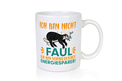 Fauler Energiesparer | Faultier Tasse Faulpelz Humor lustiger Spruch Geschenk