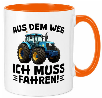 Aus dem weg ich mus fahren | Traktor Schlepper v2 Geschenkidee Humor Tasse