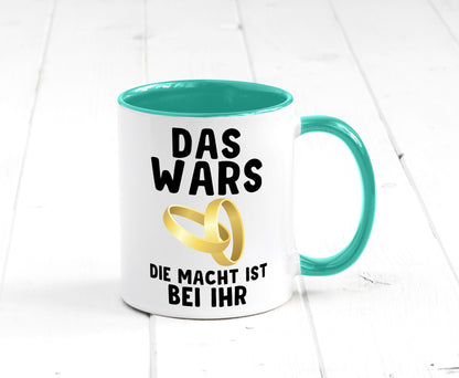 Die macht ist bei ihr | Hochzeit Tasse Ehemann Ehe Geschenk Humor Geschenkidee
